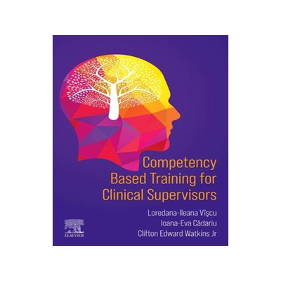 [预订]Competency Based Training for Clinical Supervisors 9780443192548