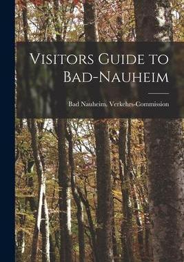 [预订]Visitors Guide to Bad-Nauheim 9781013587689