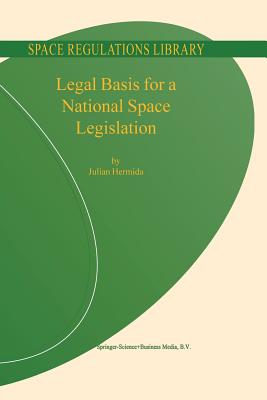 【预订】Legal Basis for a National Space Legislation