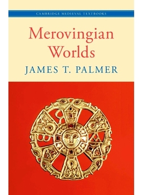预订 Merovingian Worlds 梅罗文加*朝的世界: 9781108737593