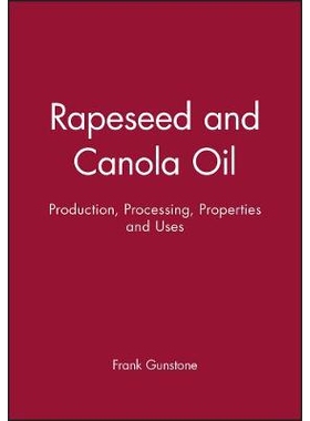 预订 Rapeseed And Canola Oil - Production, Processing, Properties And Uses 油菜籽与菜籽油：生产、加工、性质与用途: 97814