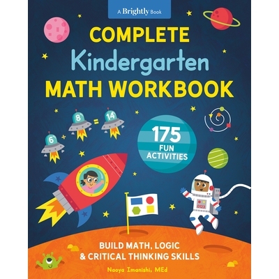 预订 Complete Kindergarten Math Workbook: 175 Fun Activities to Build Math, Logic, and Critical Thinking Skills: 9780593