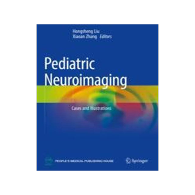 [预订]Pediatric Neuroimaging: Cases and Illustrations 9789811679308