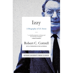 9781978816268 传记 伊兹：I.F.斯通 Stone Biography Izzy 预订