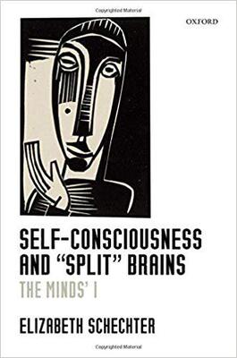 【预售】Self-Consciousness and ’Split’ Brains