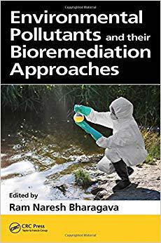 【预售】Environmental Pollutants and their Bioremediation Approaches