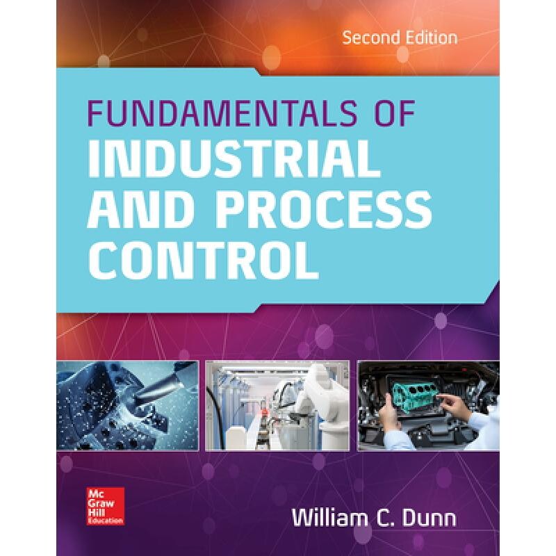 预订 Fundamentals of Industrial Instrumentation and Process Control 2e (Pb) 9781265793654