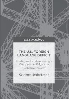【预订】The U.S. Foreign Language Deficit