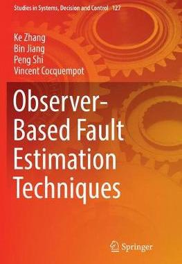 【预订】Observer-Based Fault Estimation Techniques