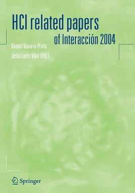 【预订】HCI related papers of Interacción 2004