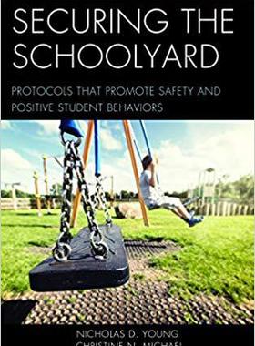 【预售】Securing the Schoolyard
