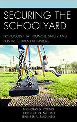 【预售】Securing the Schoolyard