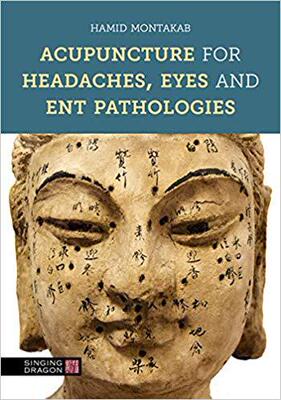 【预售】Acupuncture for Headaches, Eyes and Ent Pathologies