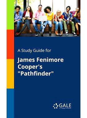 预订 A Study Guide for James Fenimore Cooper’s 