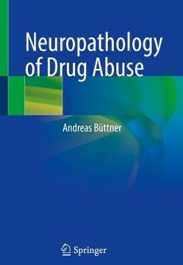 预订 Neuropathology of Drug Abuse