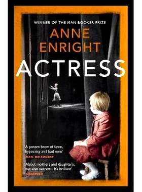 预订 Actress: LONGLISTED FOR THE WOMEN’S PRIZE, Nominiert: Womens Prize for Fiction 2020: 9781529112139