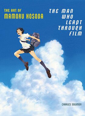 穿越电影的人 细田守的动画艺术 精装画册 穿越时空的少女 英文原版 The Man Who Leapt Through Film: The Art of Mamoru Hosoda