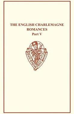 【预订】English Charlemagne Romances V