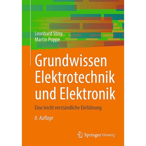 预订 Grundwissen Elektrotechnik und Elektronik Eine leicht verständliche Einführung 电气工程和电子学的基础知识:通俗易