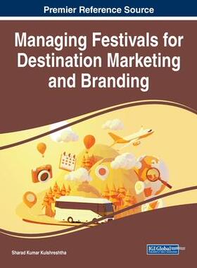 [预订]Managing Festivals for Destination Marketing and Branding 9781668463567