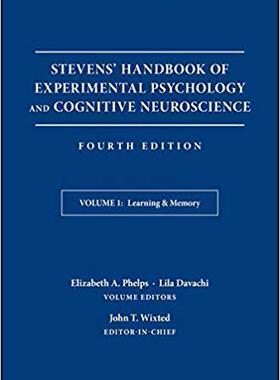 【预售】Stevens’ Handbook of Experimental Psychology and Cognitive Neuroscience, Fourth Edition, Volume One