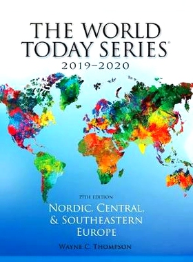 预订 Nordic, Central, and Southeastern Europe 2019-2020, 19th Edition 北欧，中欧和东南欧  2019-2020年: 9781475851793