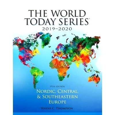 预订 Nordic, Central, and Southeastern Europe 2019-2020, 19th Edition 北欧，中欧和东南欧  2019-2020年: 9781475851793