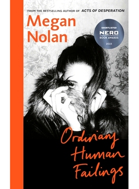 预订 Ordinary Human Failings: The compulsive new novel from the author of Acts of Desperation 人类的普通弱点: 9781787332