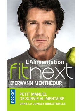 预订 L’alimentation fitnext : petit manuel de survie alimentaire dans la jungle industrielle Fitnext food：工业丛林中食