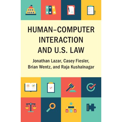 预订 Human–Computer Interaction and U.S. Law 人机交互与美国法律 9781009098458