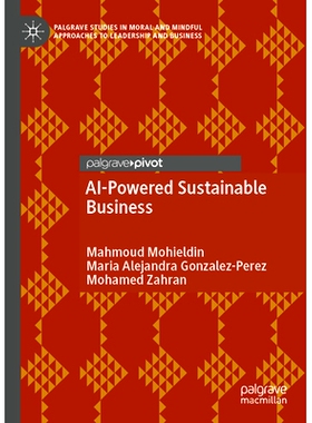 预订 AI-Powered Sustainable Business 人工智能驱动的可持续业务: 9783031933561