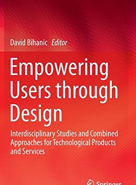 【预订】Empowering Users through Design