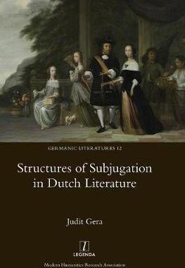 [预订]Structures of Subjugation in Dutch Literature 9781910887233