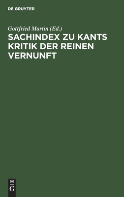 【预订】Sachindex zu Kants Kritik der reinen Vernunft 9783110051797