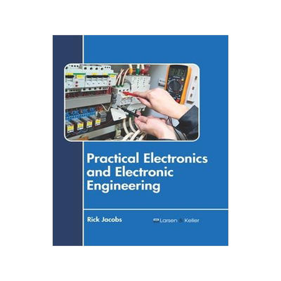 [预订]Practical Electronics and Electronic Engineering 9781641724272