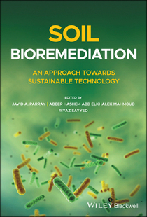 【预订】Soil Bioremediation - An Approach Towards Sustainable Technology 9781119547952