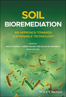 【预订】Soil Bioremediation - An Approach Towards Sustainable Technology 9781119547952