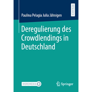 预订 Deregulierung des Crowdlendings in Deutschland: 9783658412524