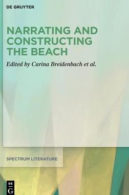 [预订]Narrating and Constructing the Beach 9783110671377