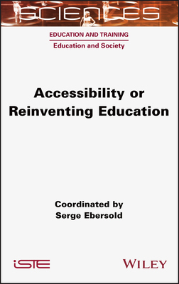 【预订】Accessibility Or Reinventing Education 9781789450118