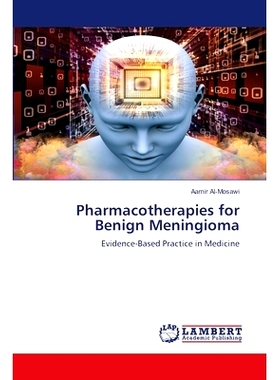 预订 Pharmacotherapies for Benign Meningioma: 9783659819384