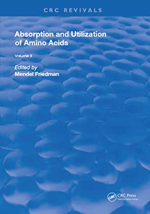 【预订】Absorption and Utilization of Amino Acids: Volume II