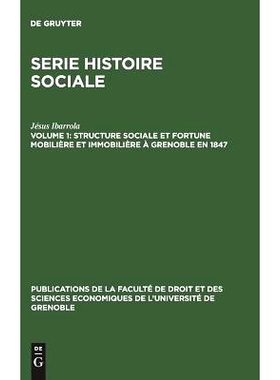 预订 Structure sociale et fortune mobilière et immobilière à Grenoble en 1847: 9783110994605