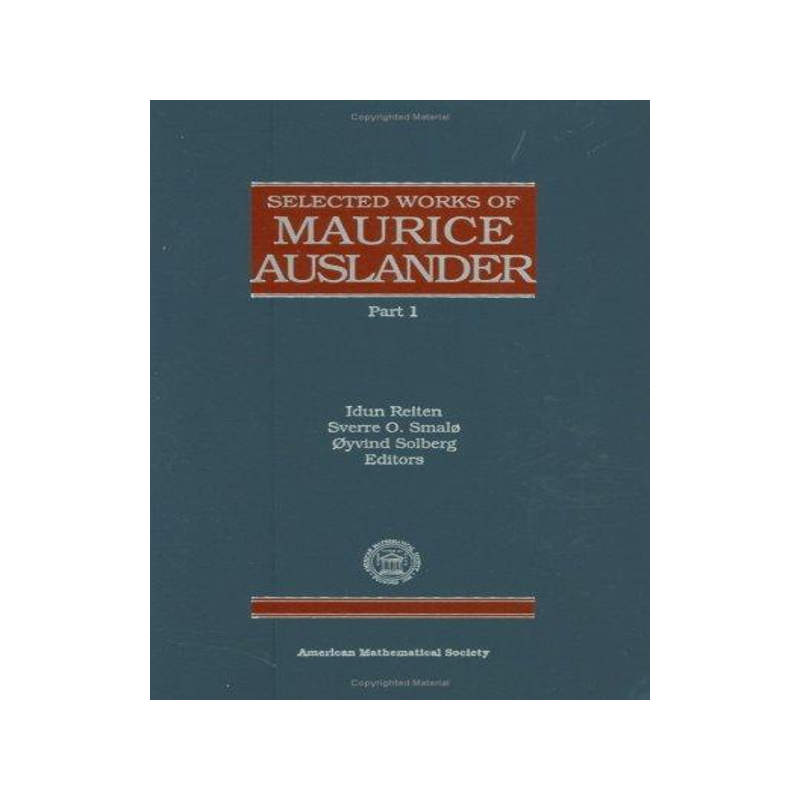 [预订]Selected Works of Maurice Auslander, Volume 1 9780821809983