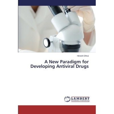 预订 A New Paradigm for Developing Antiviral Drugs: 9783659557422