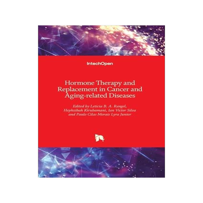 [预订]Hormone Therapy and Replacement in Cancer and Aging-related Diseases 9781789853193