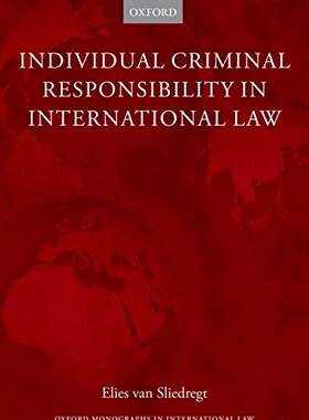 【预订】Individual Criminal Responsibility in International Law