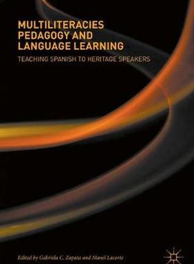 【预订】Multiliteracies Pedagogy and Language Learning