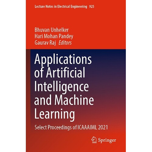 Select Proceedings of ICAAAIML 2021