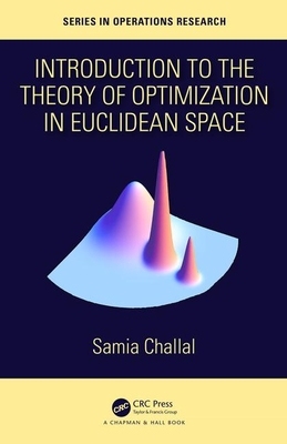 【预订】Introduction to the Theory of Optimization in Euclidean Space